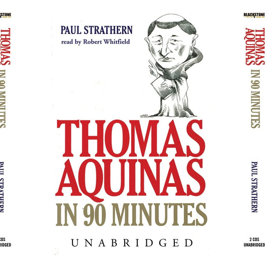 Thomas Aquinas in 90 Minutes (Philosophers in 90 Minutes (Audio))