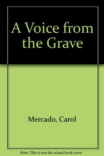 A Voice from the Grave