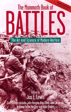 The Mammoth Book of Battles (Mammoth Books)