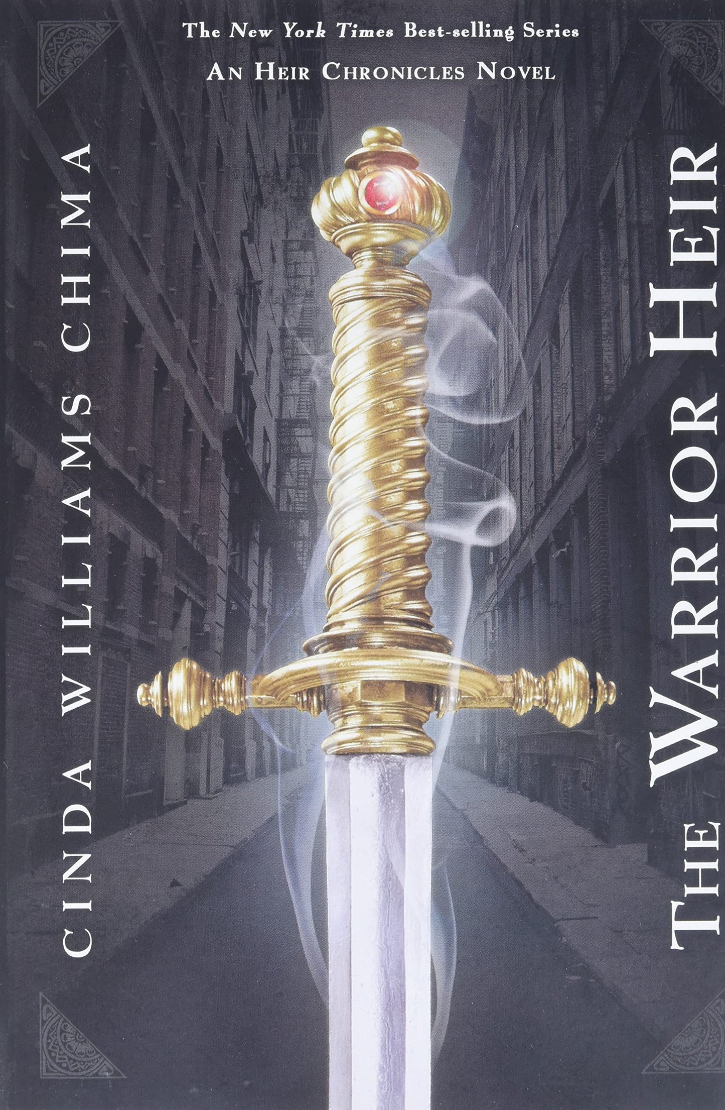 The Warrior Heir (The Heir Chronicles, 1)