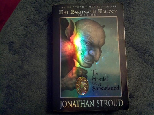 The Amulet of Samarkand (The Bartimaeus Trilogy, Book 1)
