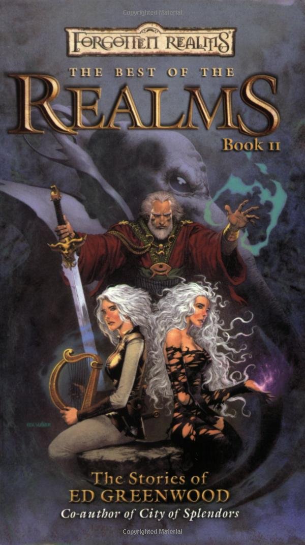 The Best of the Realms, Book 2: The Stories of Ed Greenwood