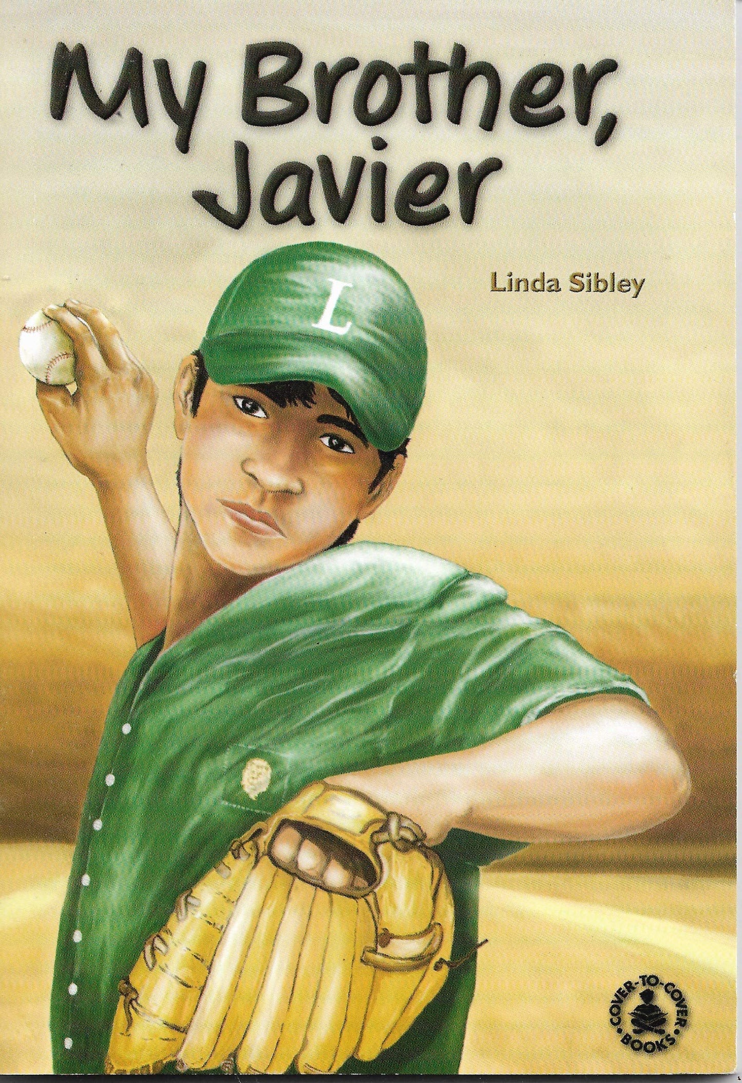 My Brother, Javier (Cover-to-cover Books)