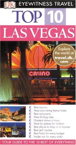 Eyewitness Top 10 Travel Guide to Las Vegas (Eyewitness Travel Top 10)