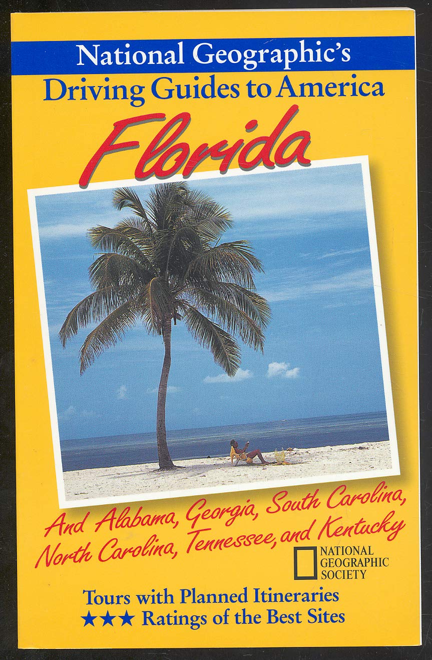 National Geographic Driving Guide to America: Florida