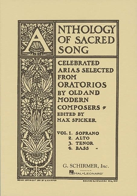 Anthology Of Sacred Song - Celebrated Arias Selected From Oratorios By Old And Modern Composers (Volume 4: BASS)
