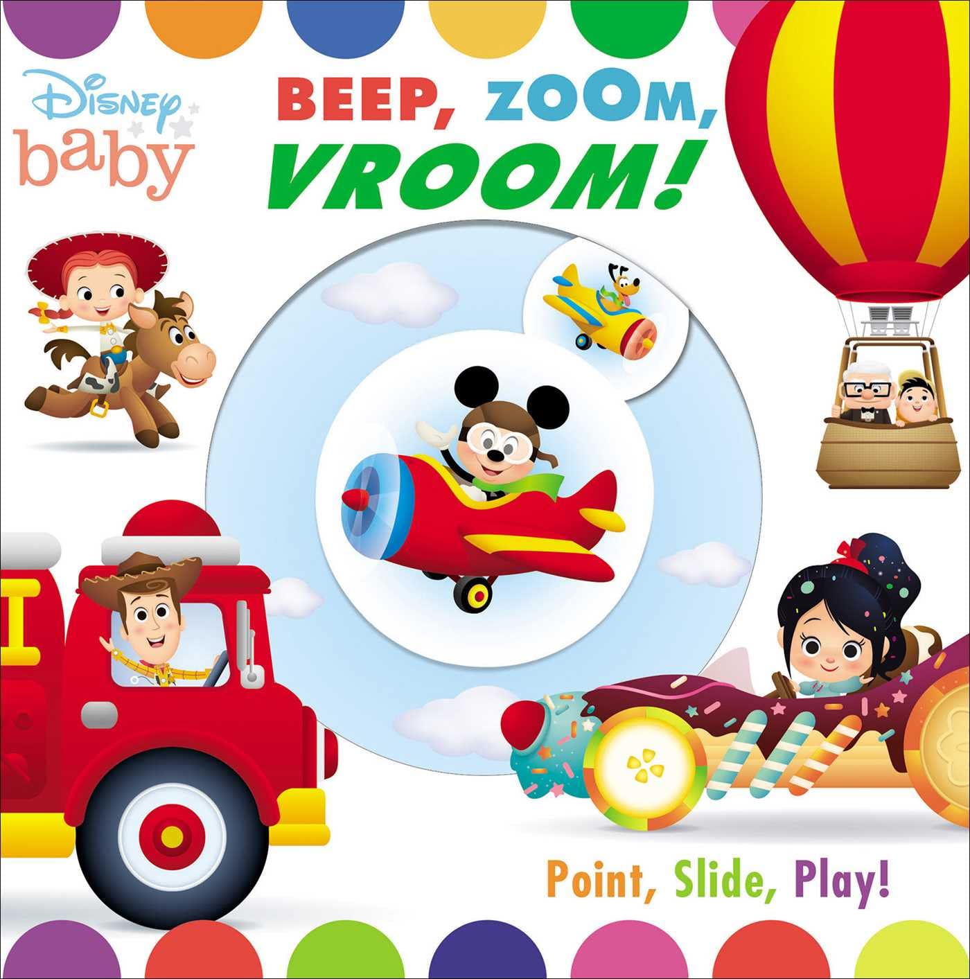 Disney Baby: Beep, Zoom, Vroom! (Storytime Sliders)