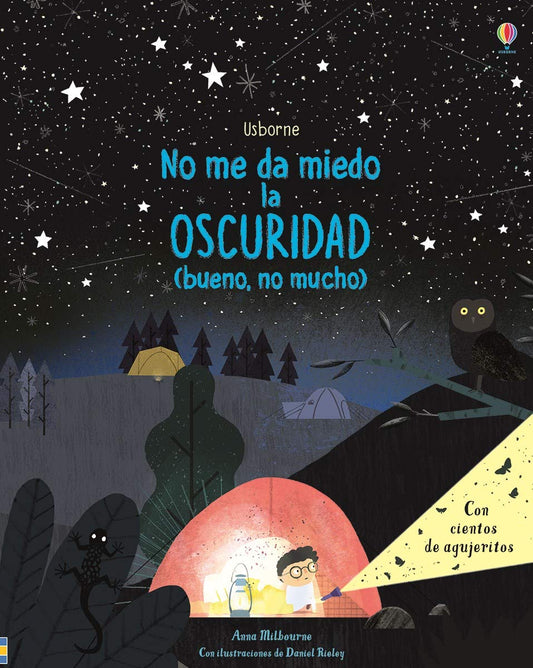 No me da miedo la oscuridad (bueno, no mucho) (I'm Not (Very) Afraid of the Dark)