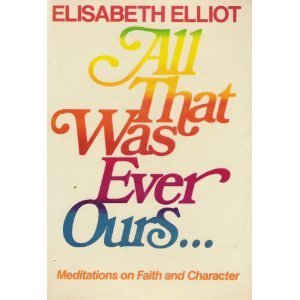All That Was Ever Ours