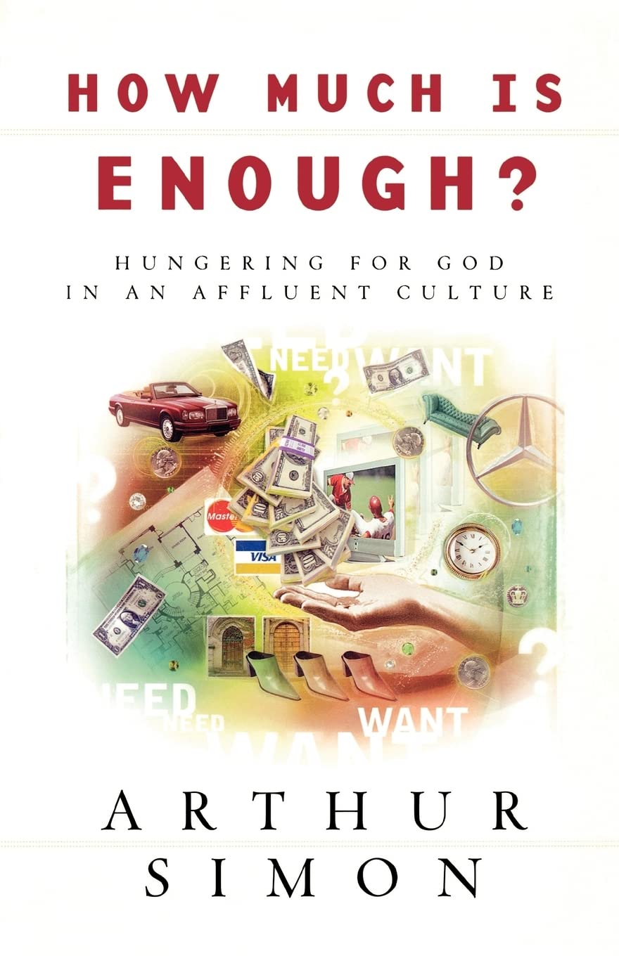 How Much is Enough?