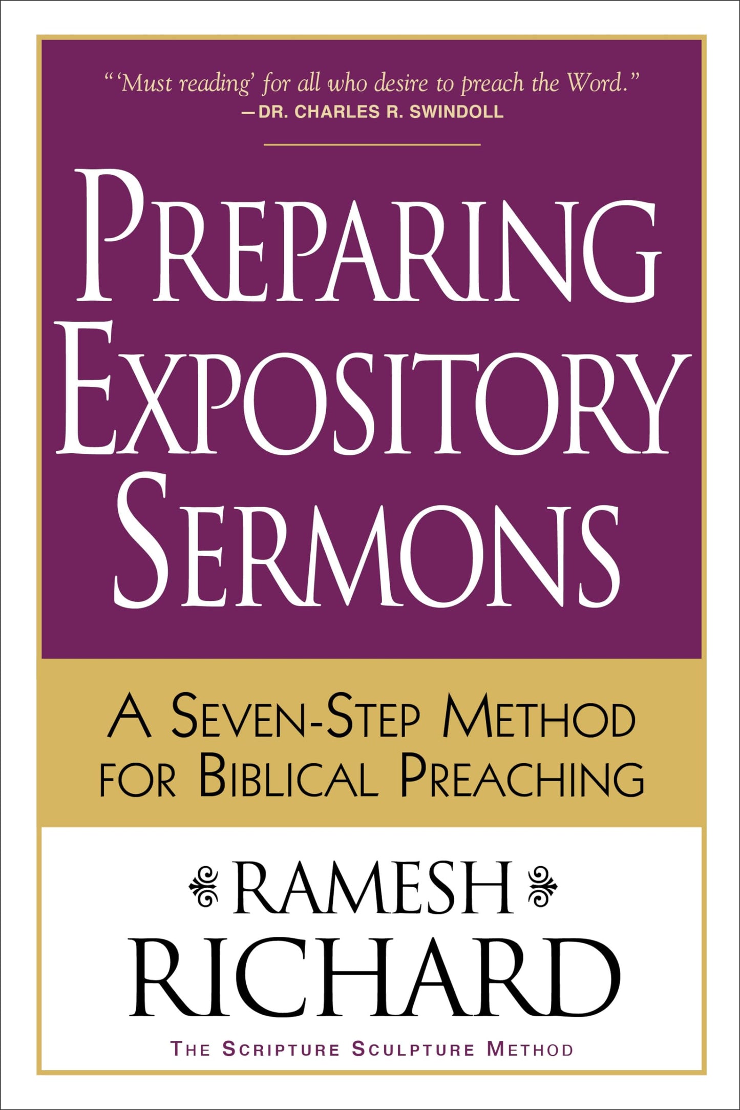 Preparing Expository Sermons: A Seven-Step Method for Biblical Preaching