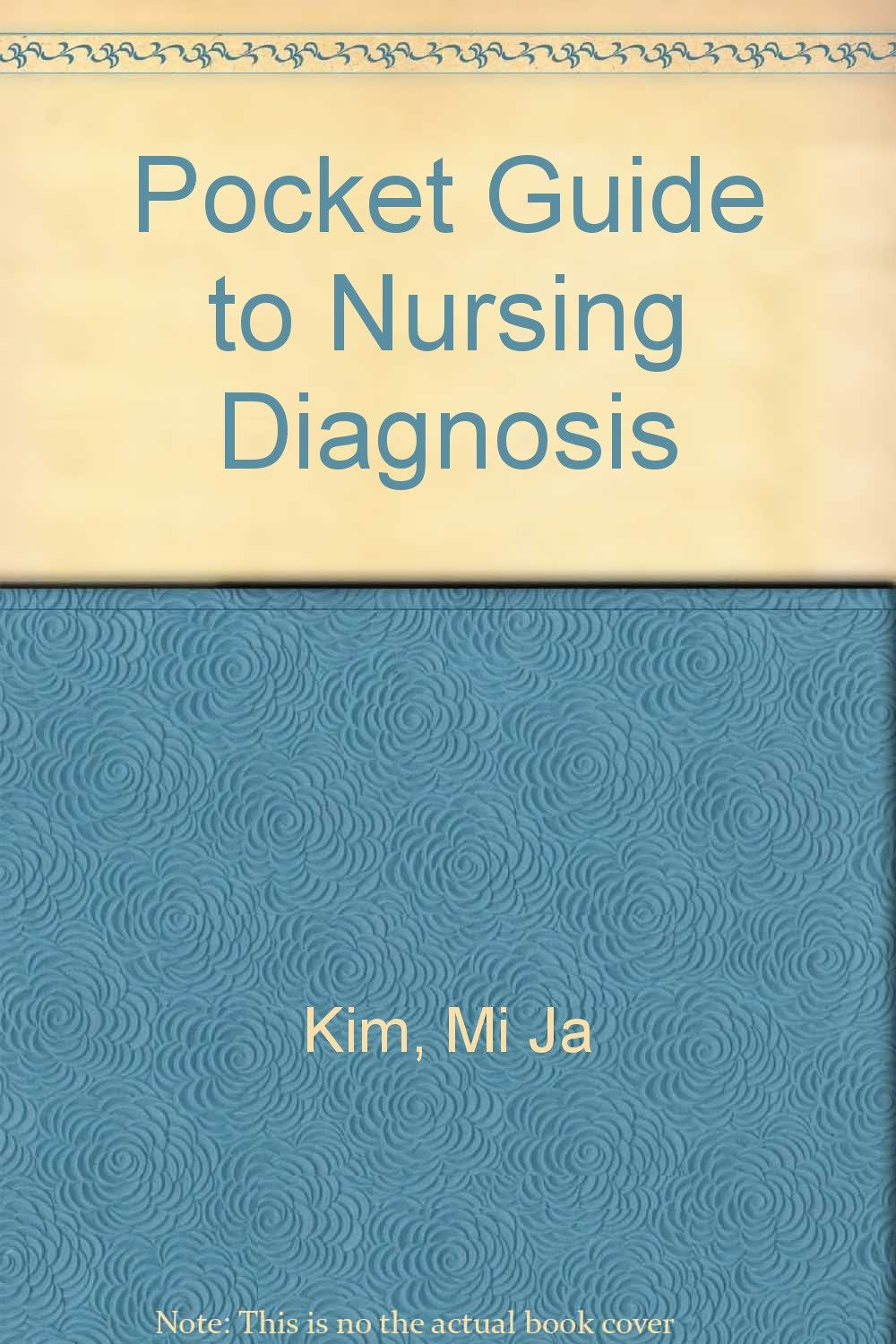 Pocket guide to nursing diagnoses