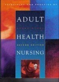 Principles and Practice of Adult Health Nursing