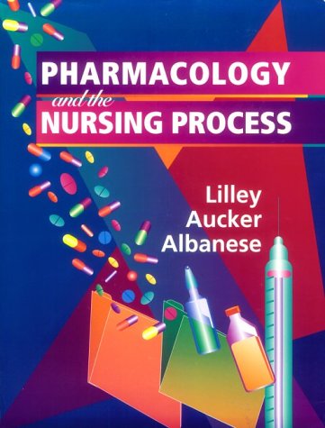 Pharmacology and the Nursing Process
