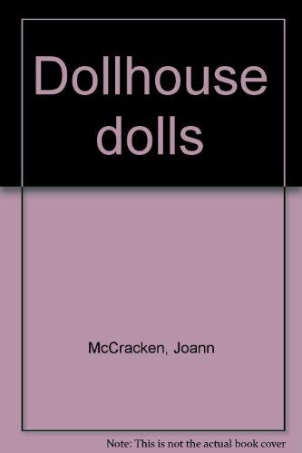 Dollhouse dolls