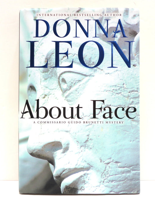 About Face: A Commissario Guido Brunetti Mystery