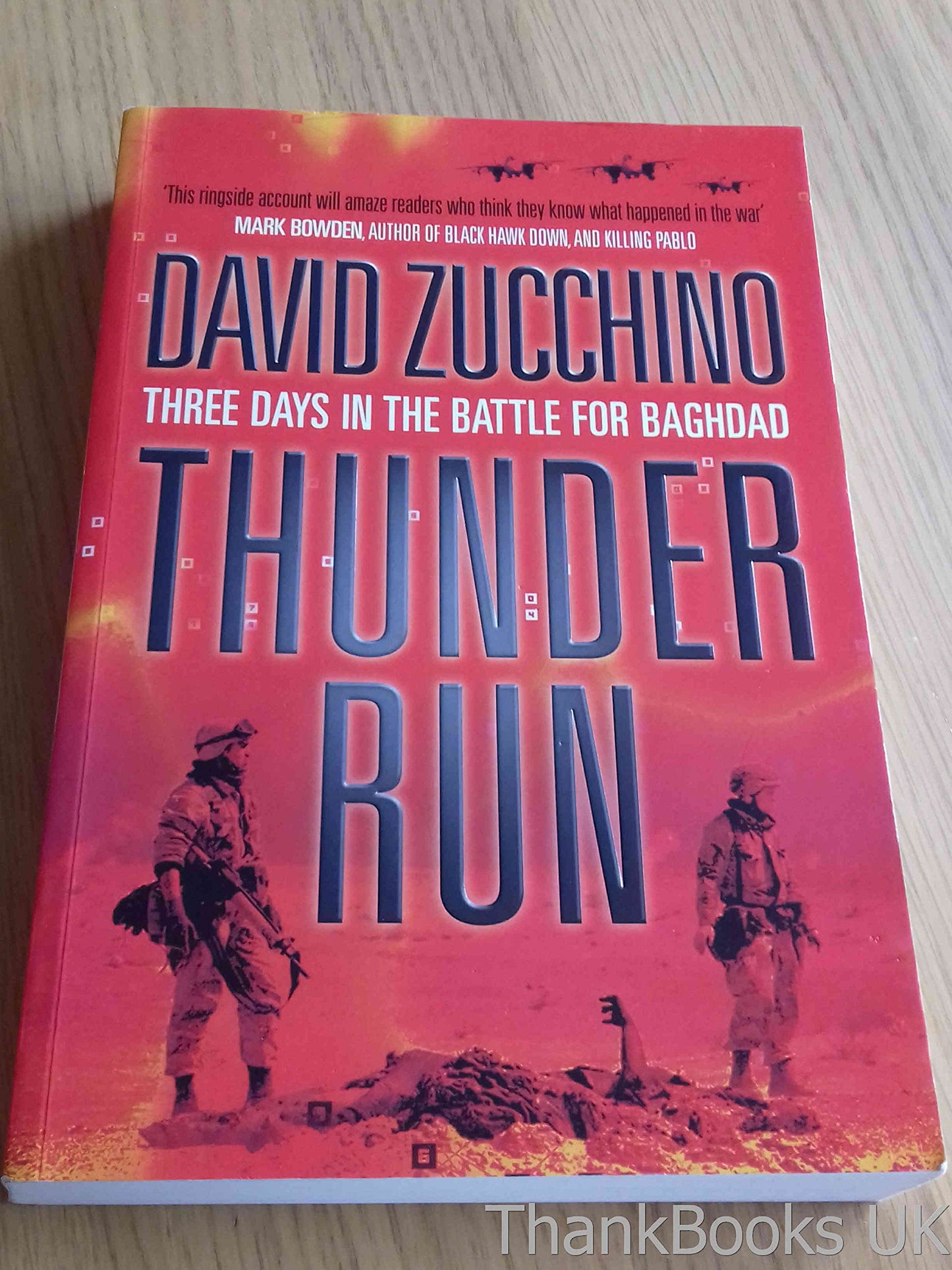 Thunder Run: The Armored Strike to Capture Baghdad