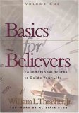 Basics for Believers: Foundational Truths to Guide Your Life