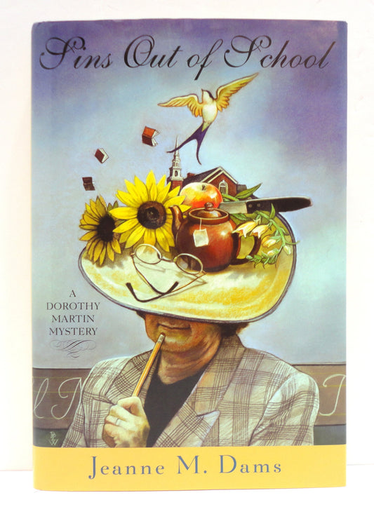 Sins Out of School (Dorothy Martin Mysteries, No. 8)