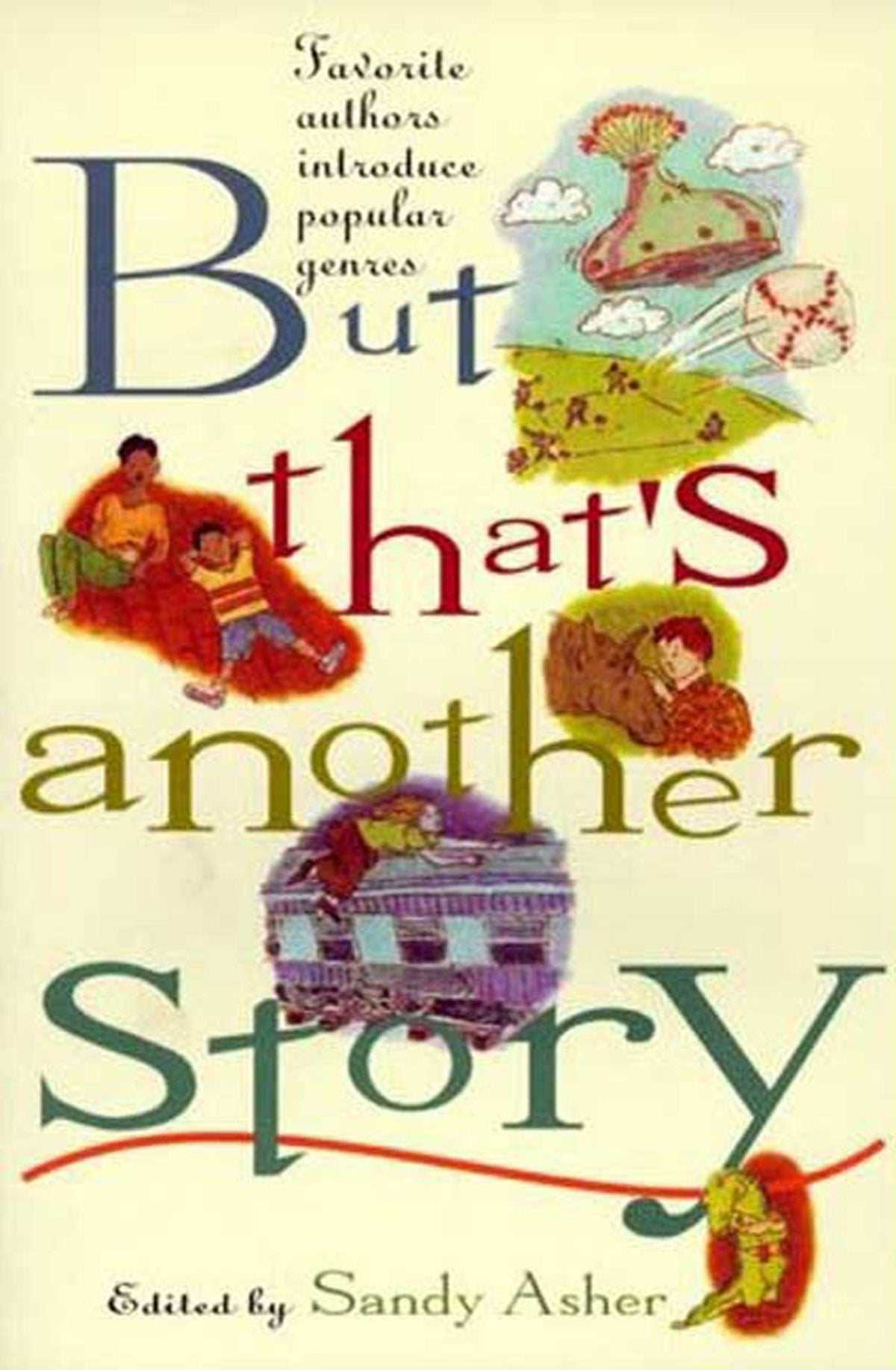 But That's Another Story