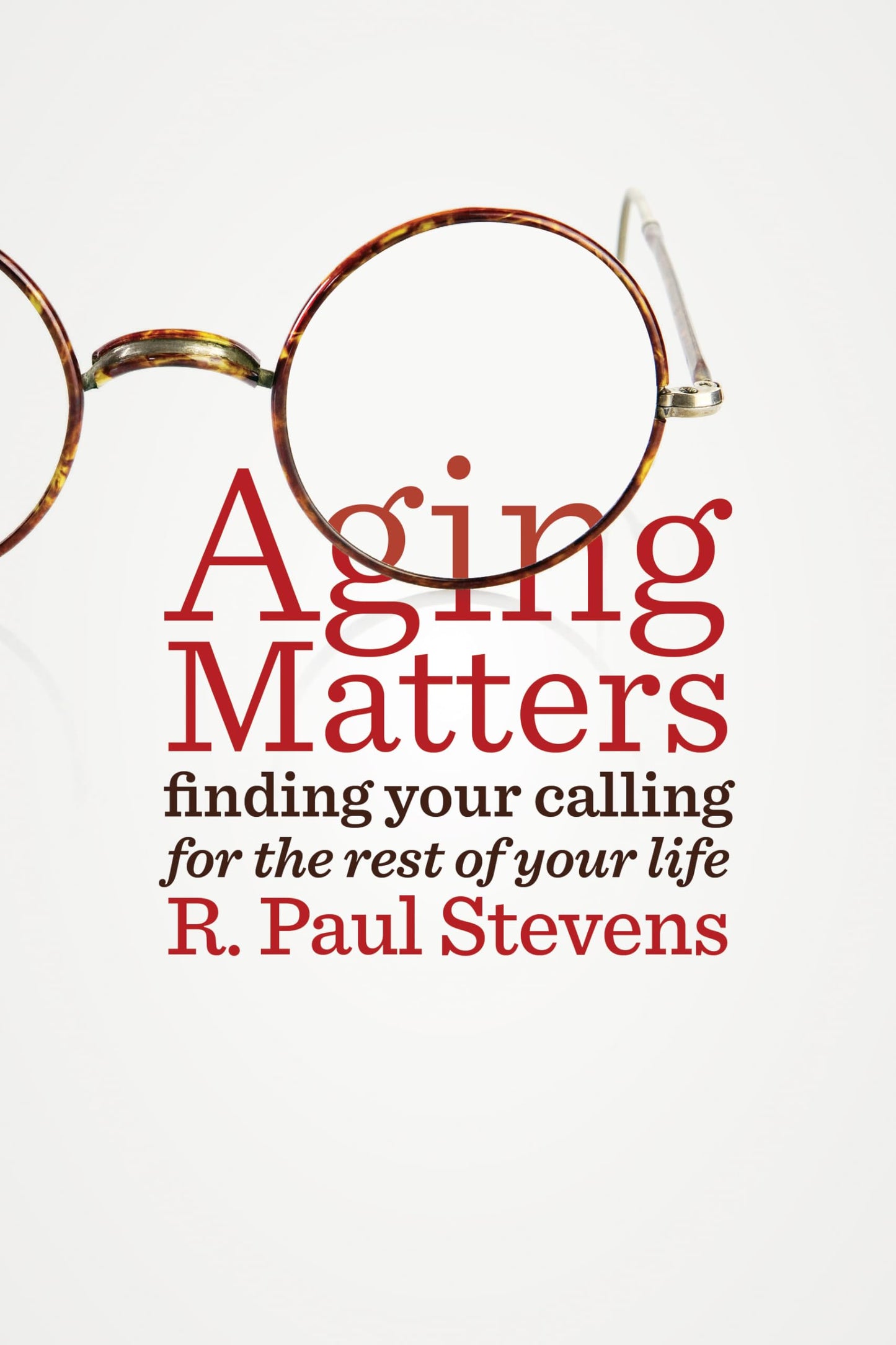 Aging Matters: Finding your calling for the rest of your life