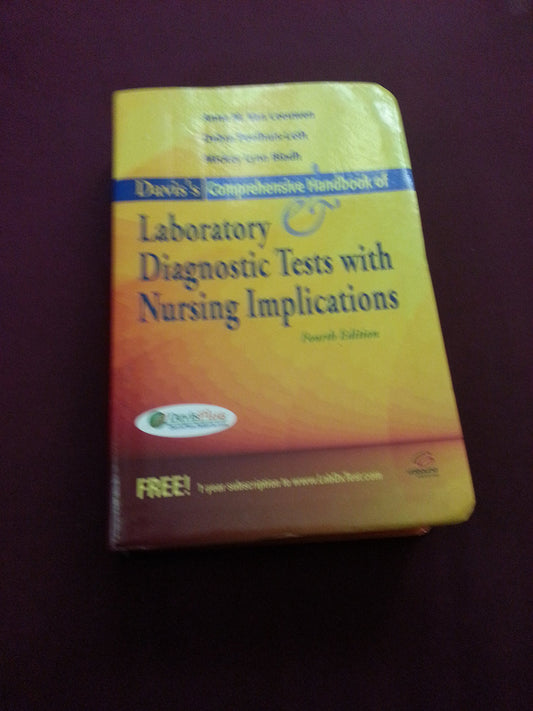 Davis's Comprehensive Handbook of Laboratory and Diagnostic Tests With Nursing Implications