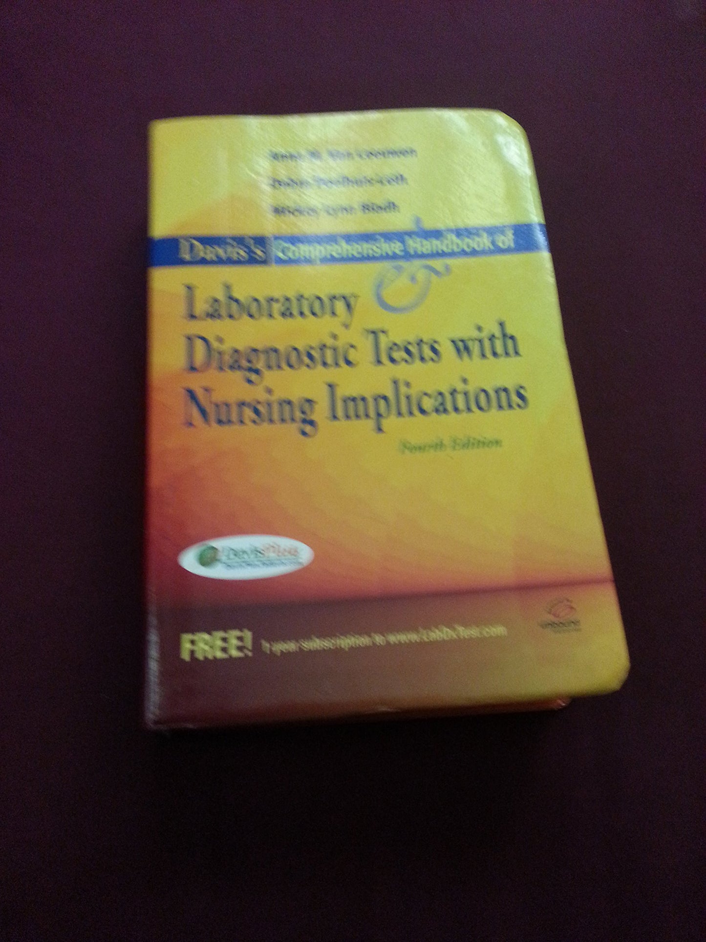 Davis's Comprehensive Handbook of Laboratory and Diagnostic Tests With Nursing Implications