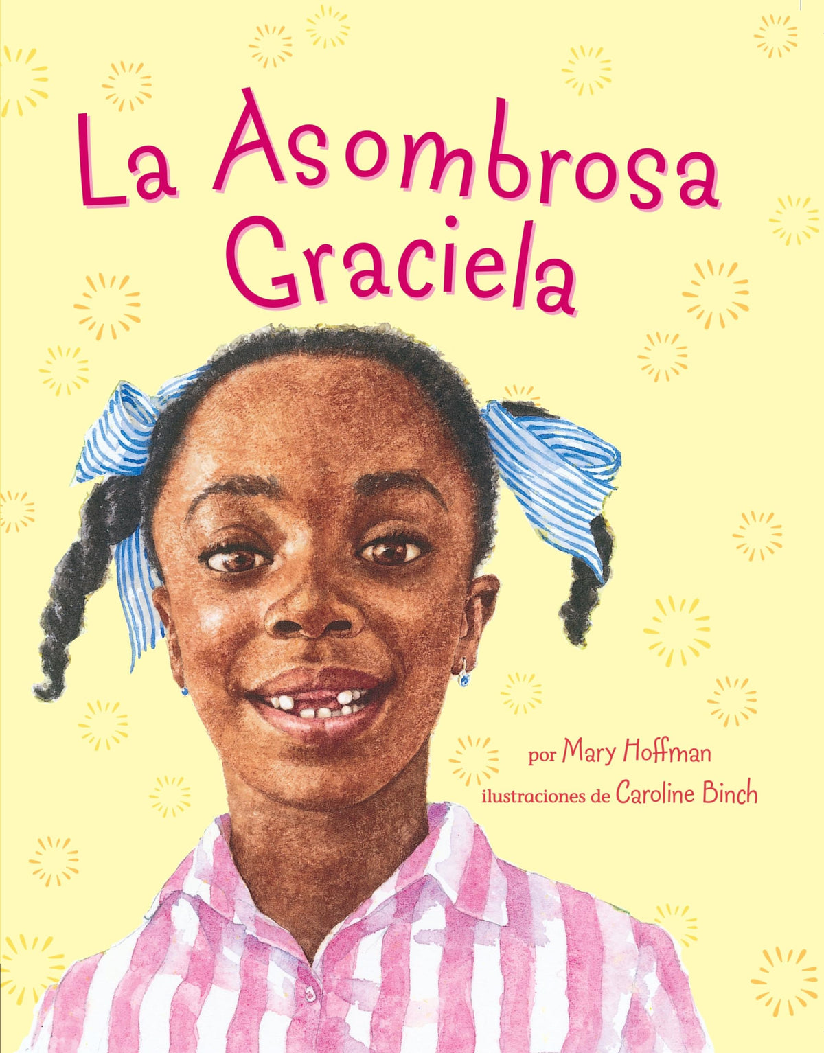La Asombrosa Graciela (Spanish Edition)