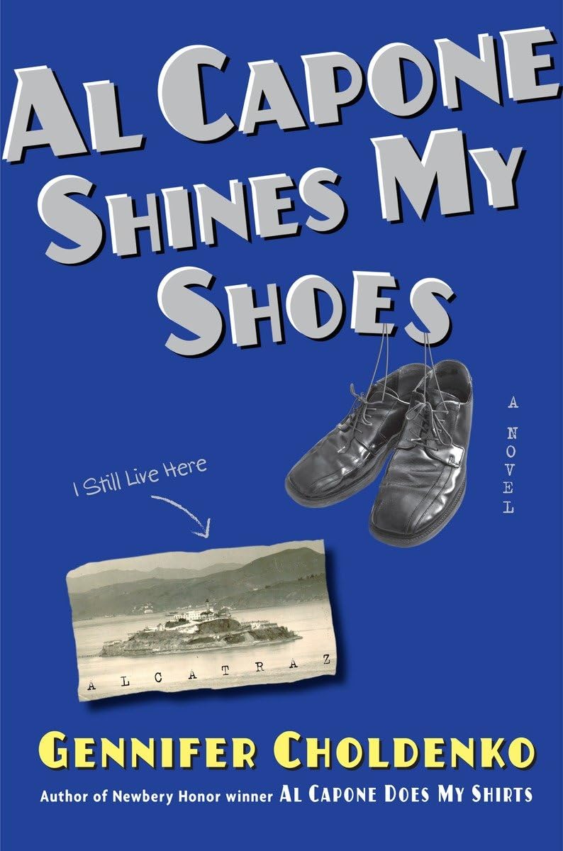 Al Capone Shines My Shoes (Al Capone on Alcatraz)