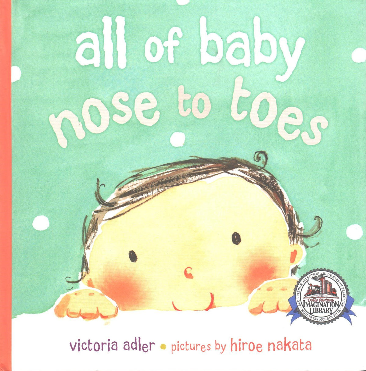 All of Baby Noes to Toes