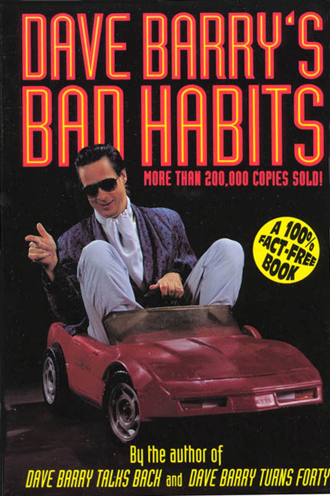 Dave Barry's Bad Habits: A 100% Fact-Free Book (Holt Paperback)