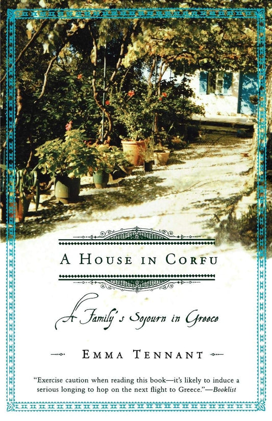A House in Corfu: A Family's Sojourn in Greece
