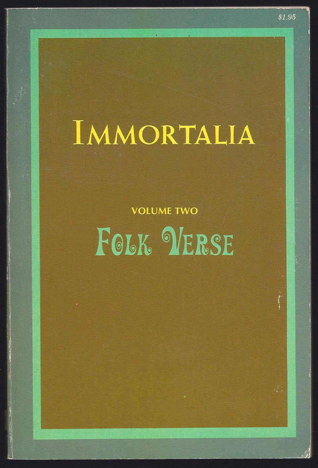 Immortalia, Vol. 2: Folk Verse