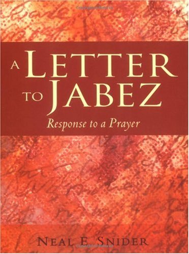 A Letter to Jabez: Response to a Prayer