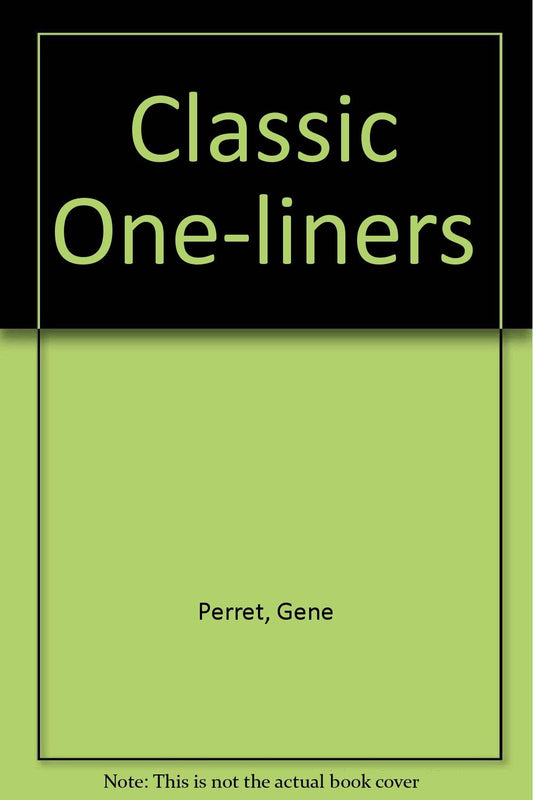 Classic One-Liners