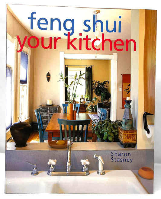 Feng Shui Your Kitchen