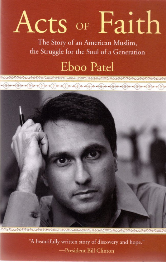 Acts of Faith: The Story of an American Muslim, the Struggle for the Soul of a Generation
