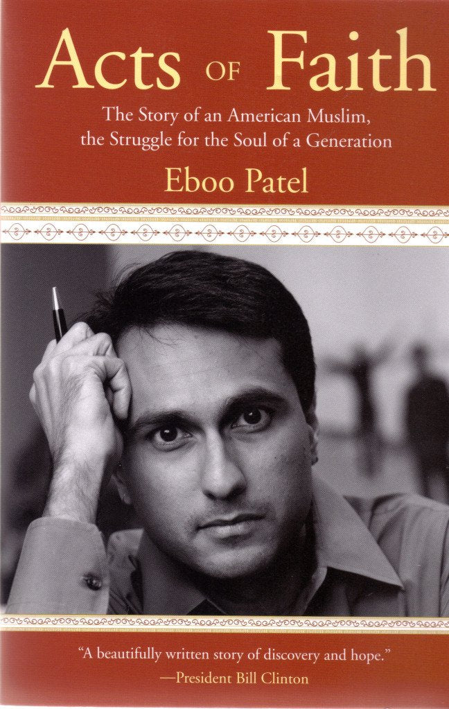 Acts of Faith: The Story of an American Muslim, the Struggle for the Soul of a Generation