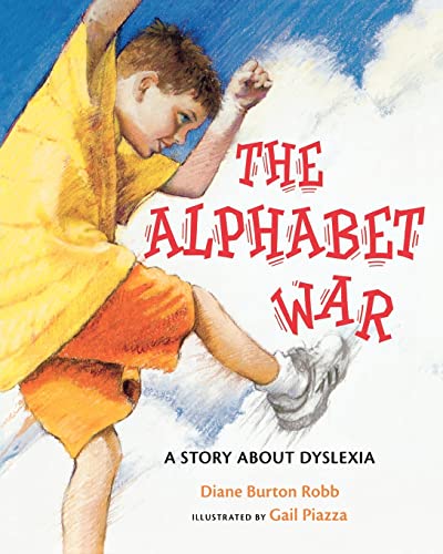 The Alphabet War: A Story about Dyslexia