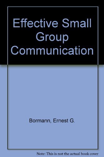 Effective Small Group Communication
