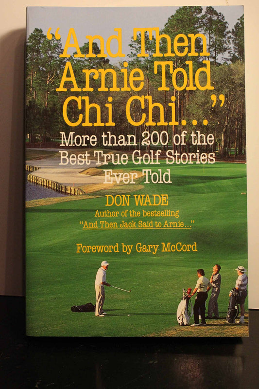 AND THEN ARNIE TOLD CHI CHI . .	0809235498	Good	This book is in good condition with very minimal damage. Integrity of the book is in good condition with no missing pages. Pages can have minimal notes or highlighting.  Co...