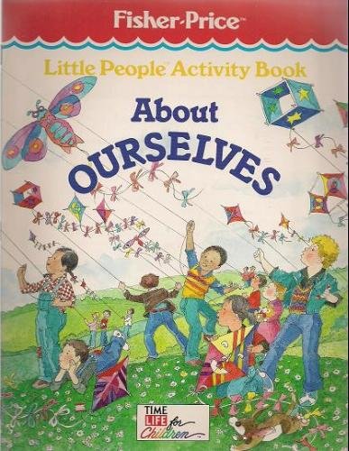 Little People Big Book About Ourselves