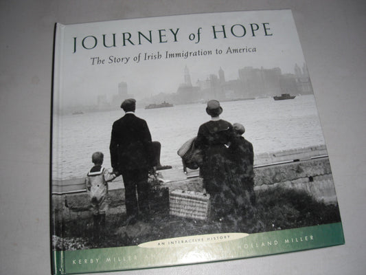 Journey of Hope: The Story of Irish Immigration to America