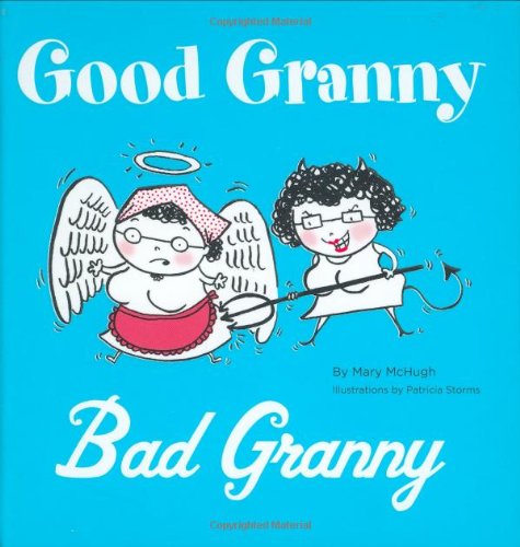 Good Granny/Bad Granny