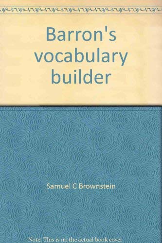 Barron's vocabulary builder, (Barron's educational series)