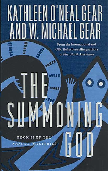 The Summoning God (The Anasazi Mysteries, Book 2)