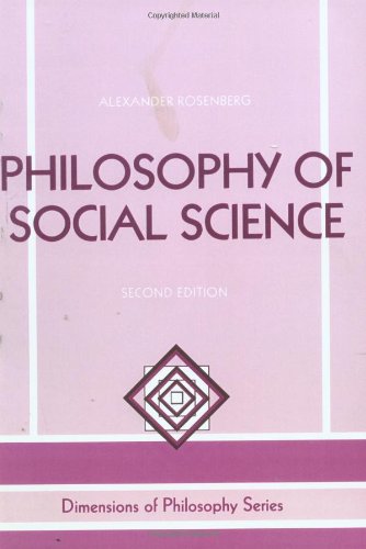 Philosophy Of Social Science 2E Second Edition (Dimensions of Philosophy Series)