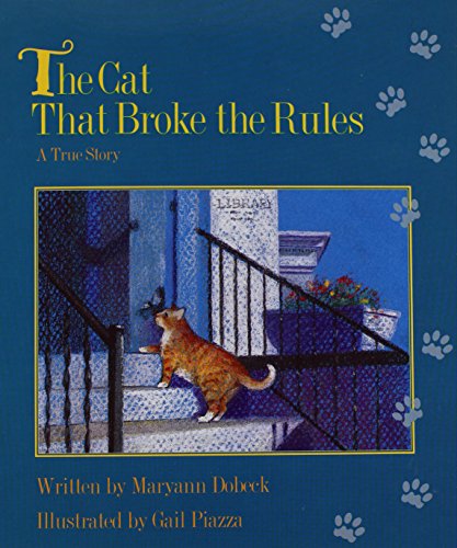 Ready Readers, Stage 3, Book 24, the Cat That Broke the Rules, Single Copy;Celebration Press Ready Readers
