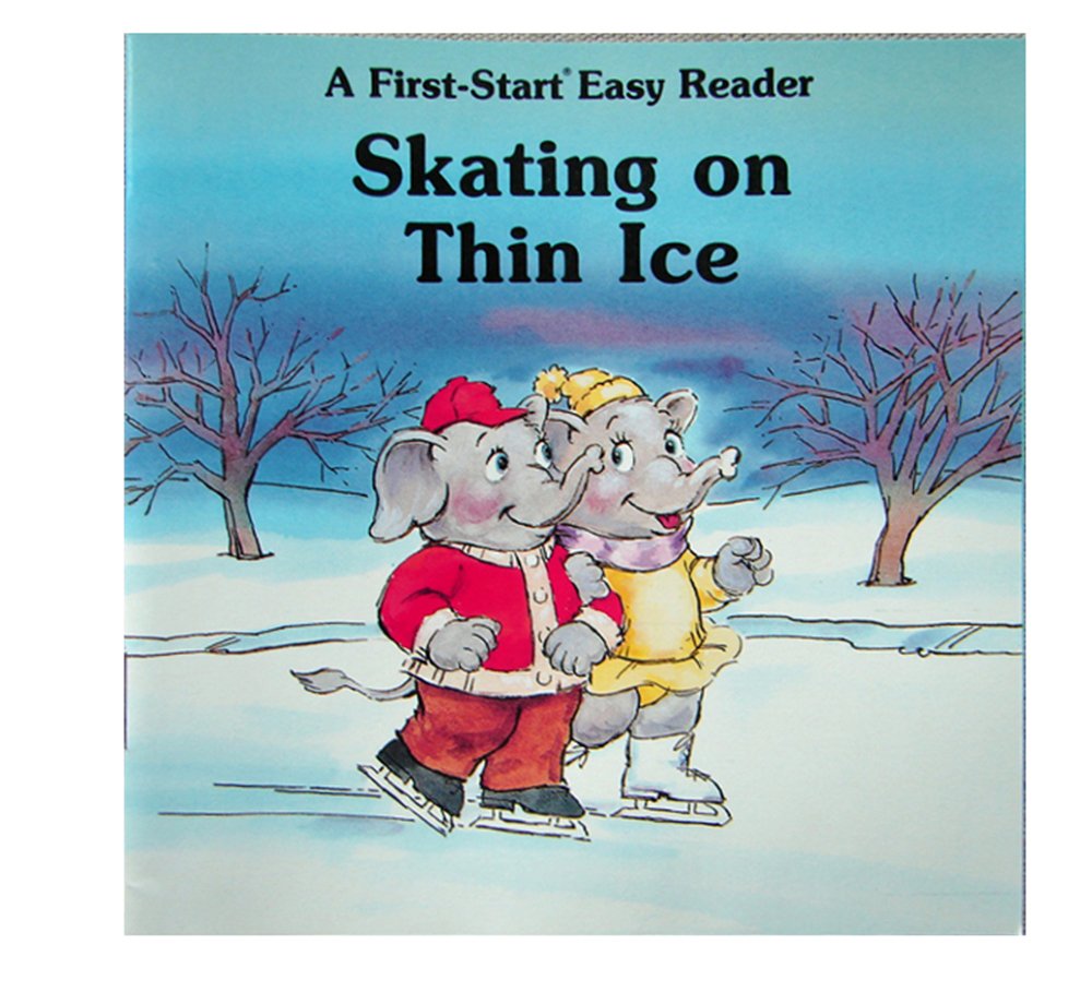 Skating On Thin Ice (First Start Easy Reader)