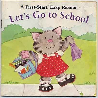 Let's Go to School (First-Start Easy Reader)